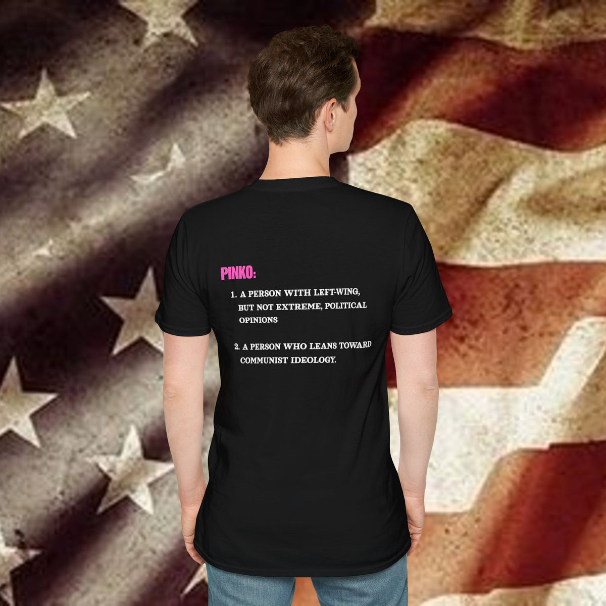 Don’t Be a Pinko T-Shirt — Bold Pink Slogan Tee