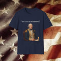 You Got to Be Kidding! T-Shirt — Patriotic George Washington Graphic Tee with QR Podcast Back