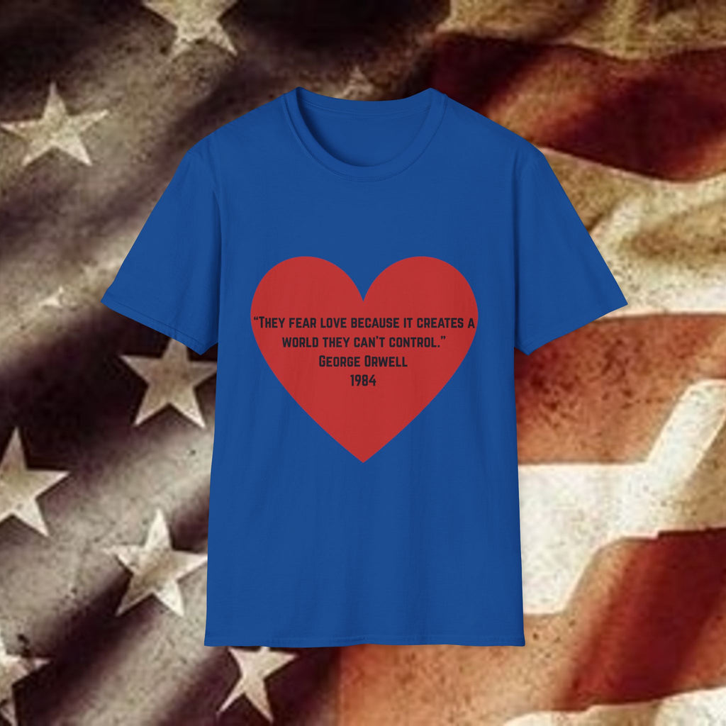Podcast QR T‑Shirt — Red Heart Quote "They Fear Love"