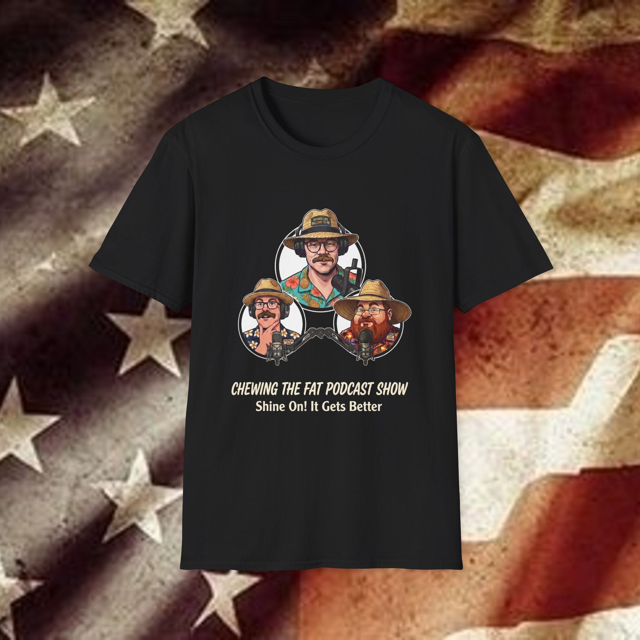 “Shine On! It Gets Better” Podcast Tee