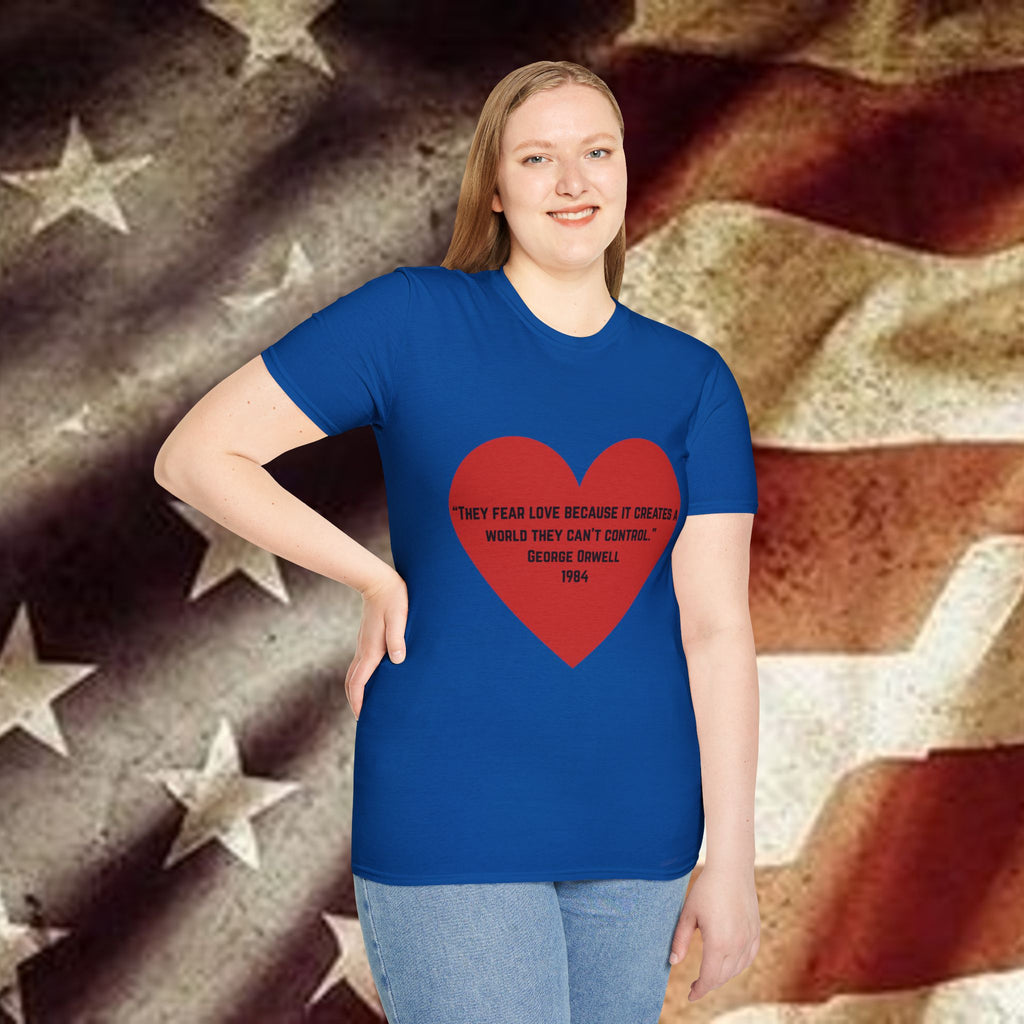 Podcast QR T‑Shirt — Red Heart Quote "They Fear Love"
